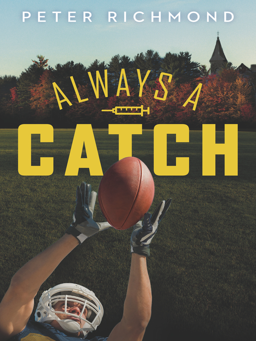 Title details for Always a Catch by Peter Richmond - Wait list